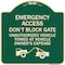 Signmission Emergency Access Don't Block Gate Unauthorized Vehicles Towed at Vehicle Owners Expe, G-1818-24112 A-DES-G-1818-24112 - alternate 1